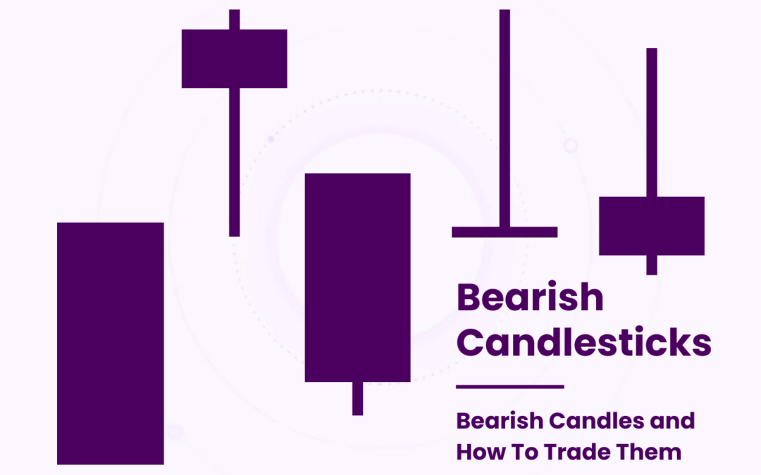 Bearish Candlesticks