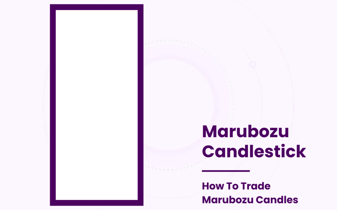 Marubozu Candlesticks